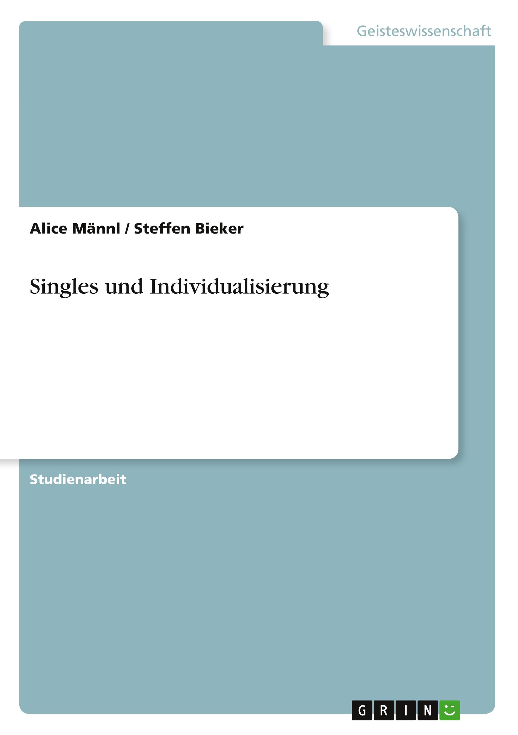 Singles und Individualisierung