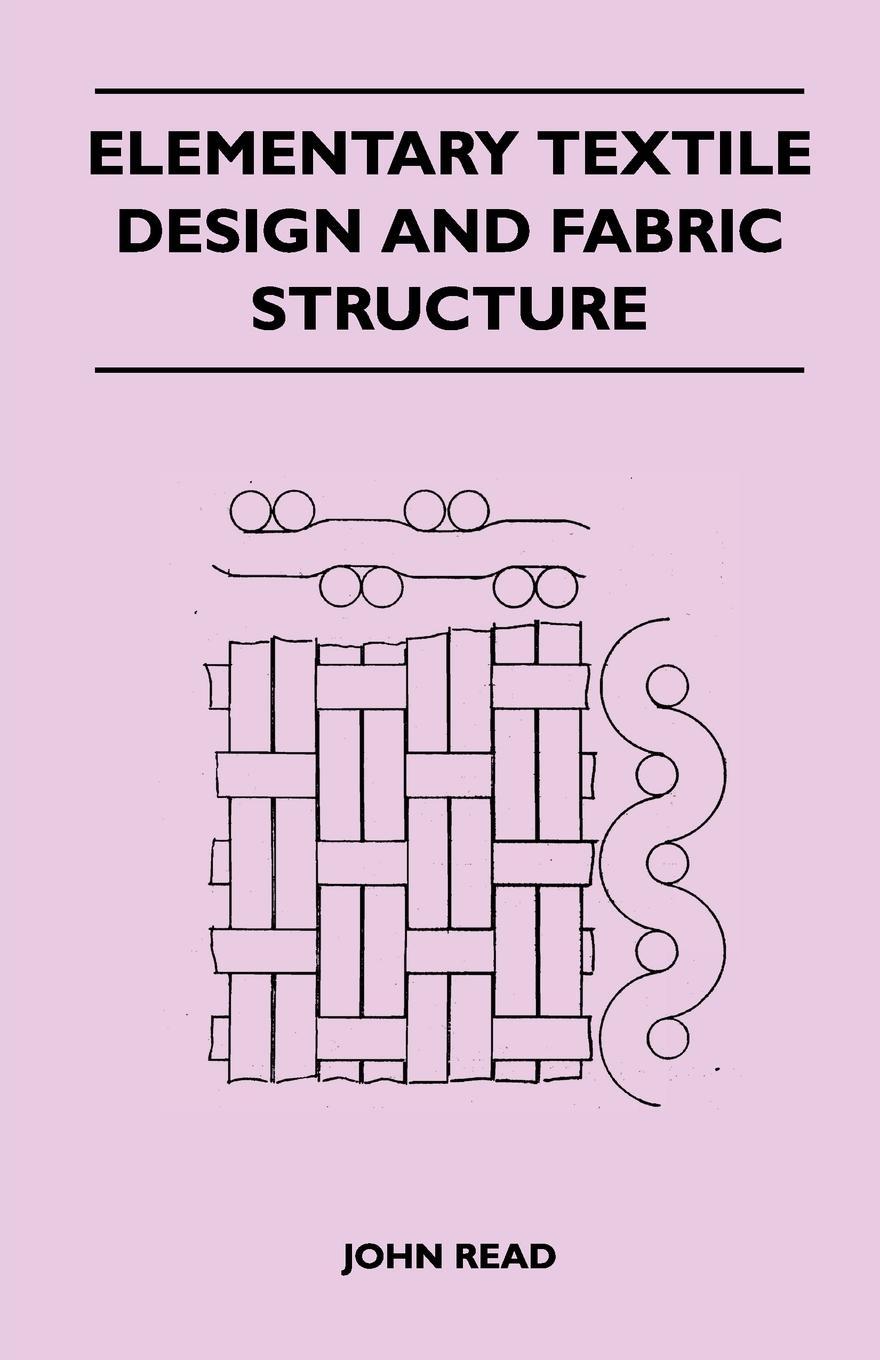 Elementary Textile Design and Fabric Structure