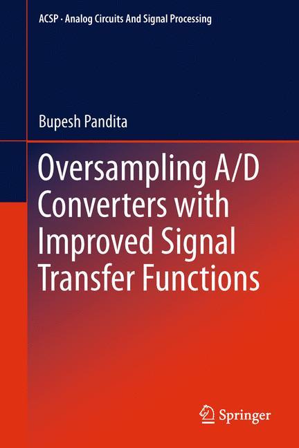 Oversampling A/D Converters with Improved Signal Transfer Functions