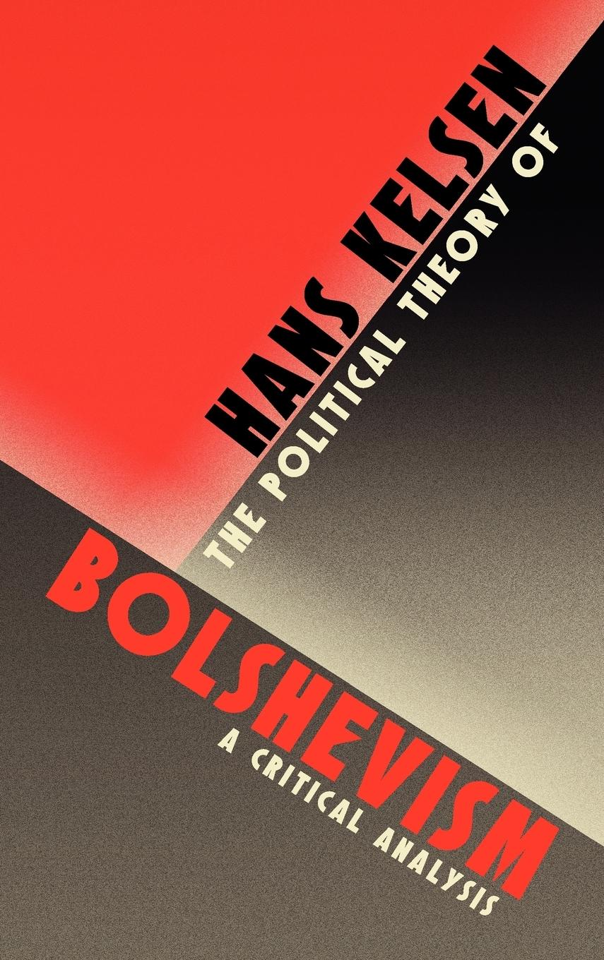 The Political Theory of Bolshevism