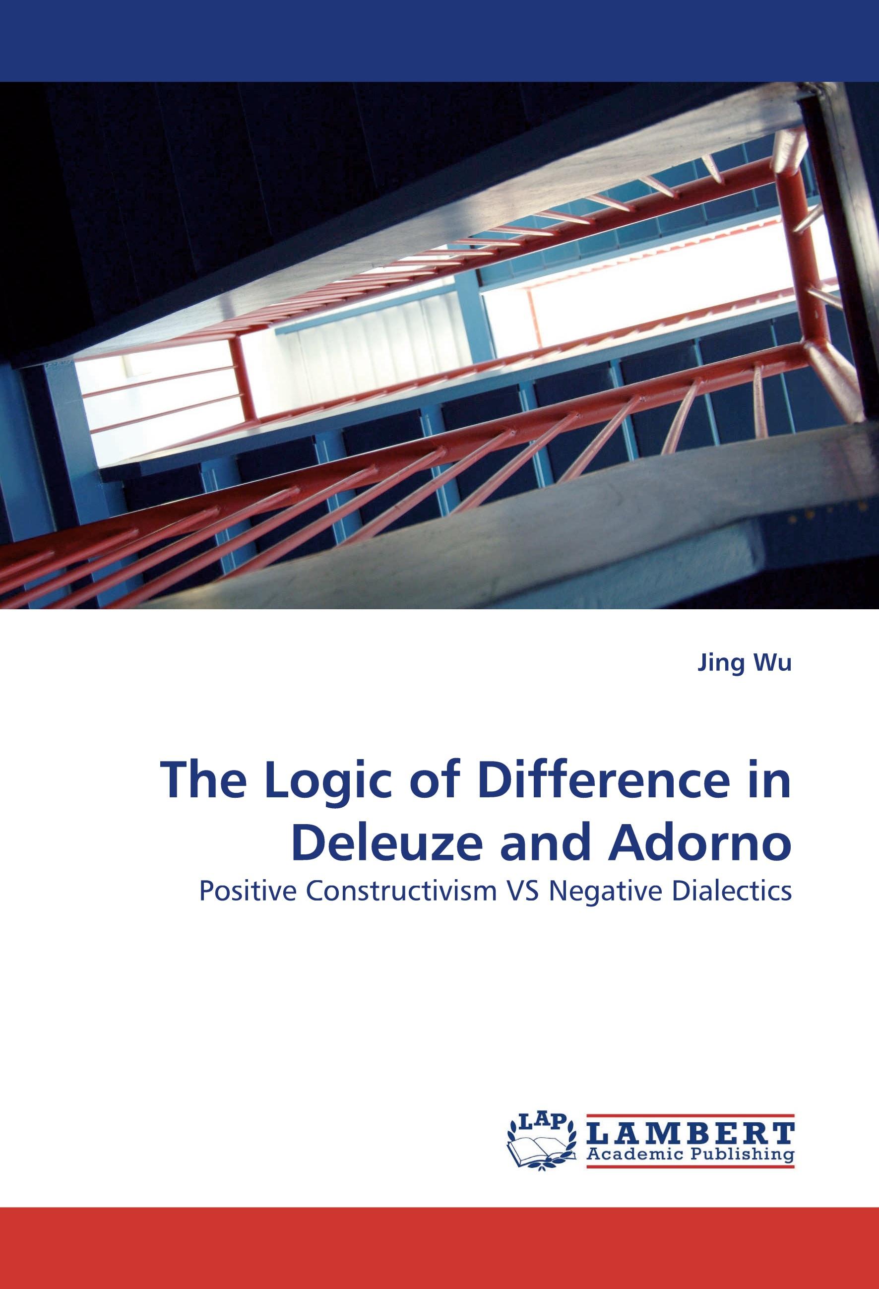 The Logic of Difference in Deleuze and Adorno