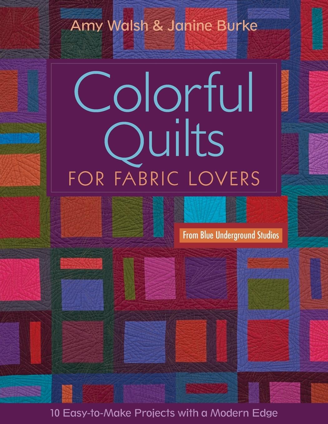 Colorful Quilts for Fabric Lovers-Print-on-Demand-Edition