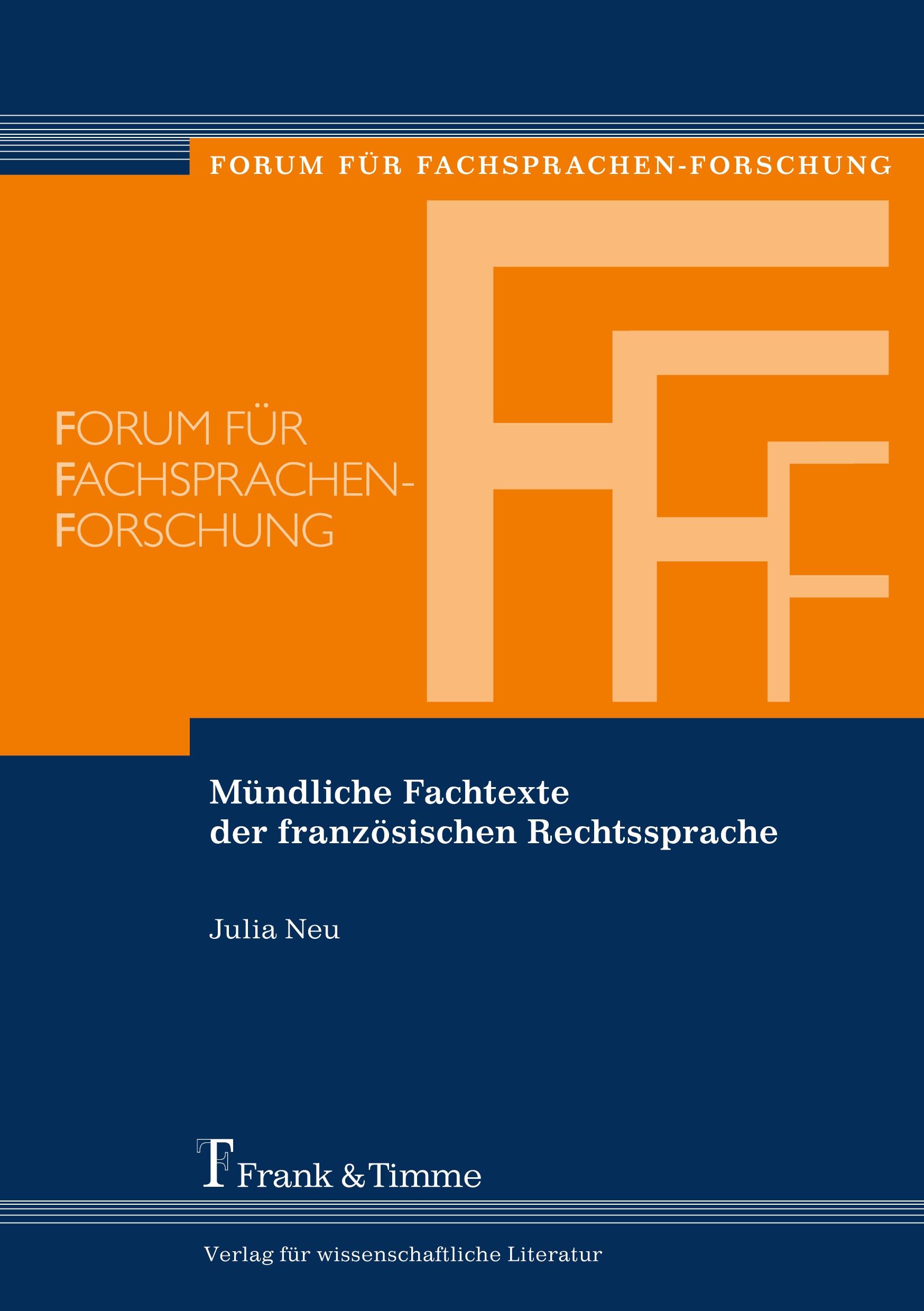 Mündliche Fachtexte der französischen Rechtssprache