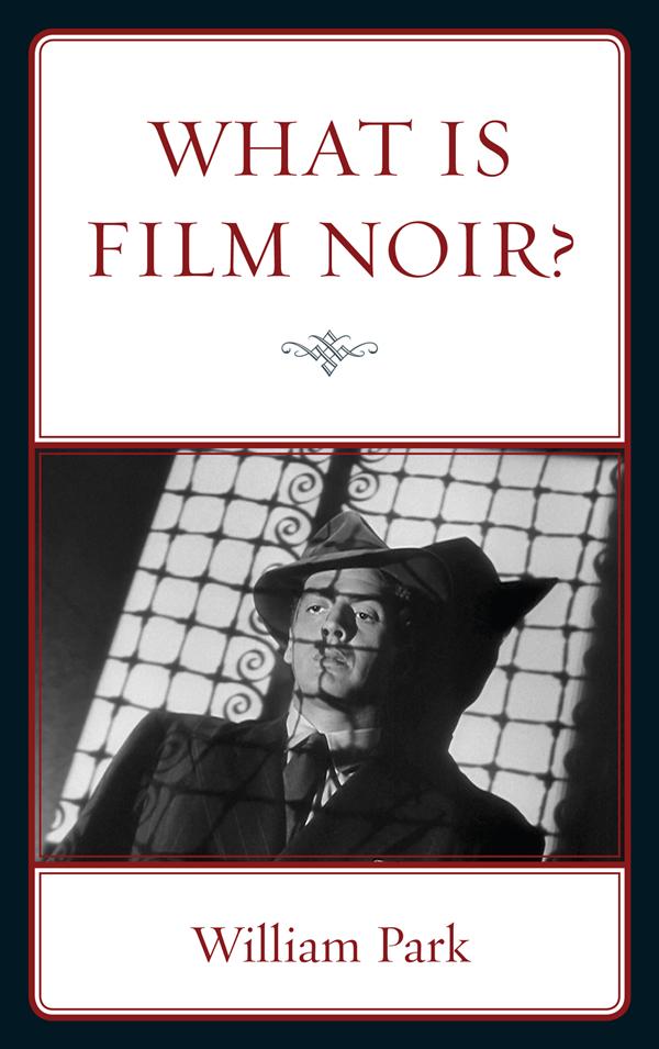 What Is Film Noir?