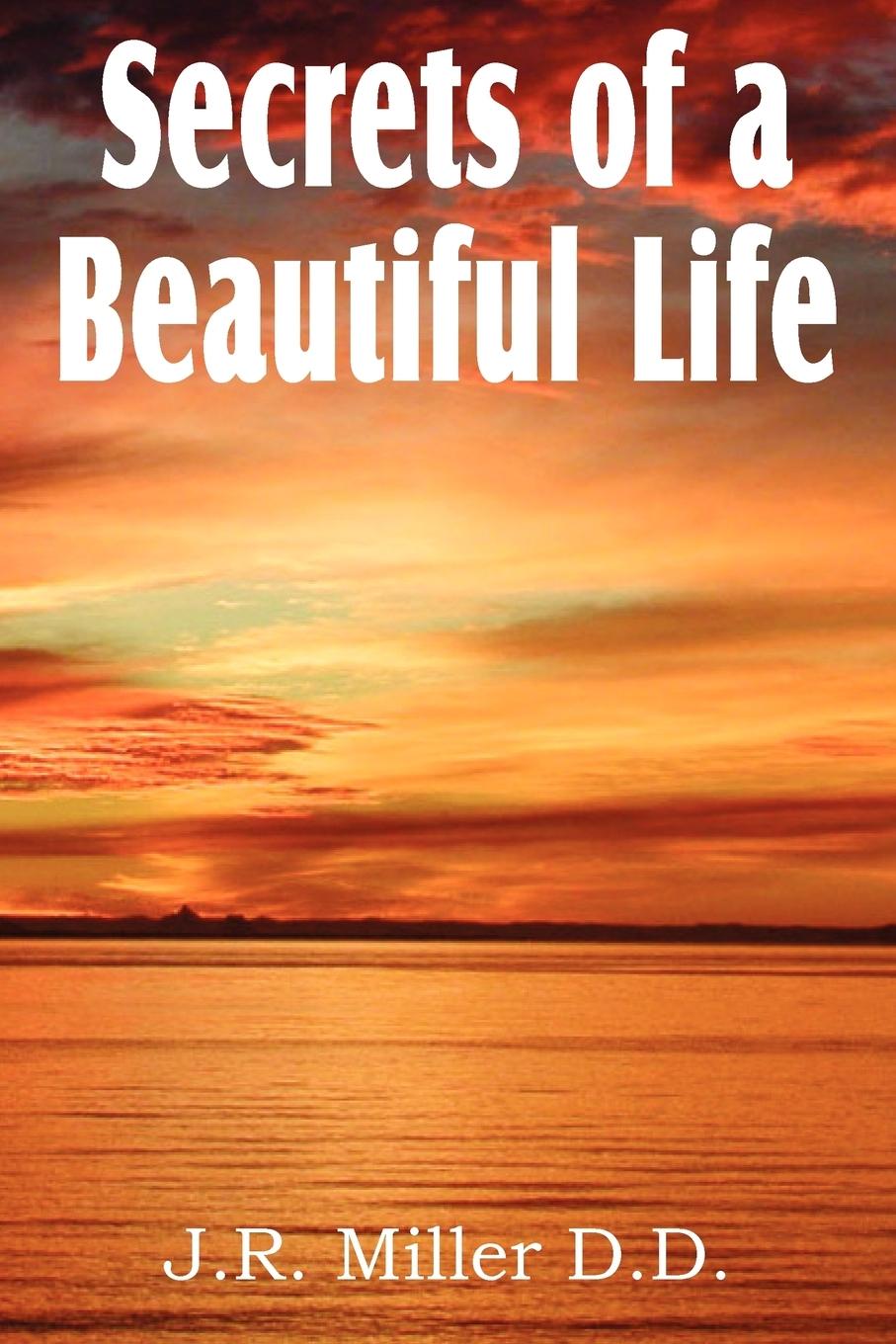 Secrets of a Beautiful Life