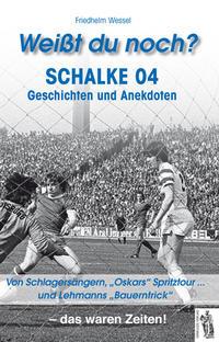 Weißt du noch? Schalke 04