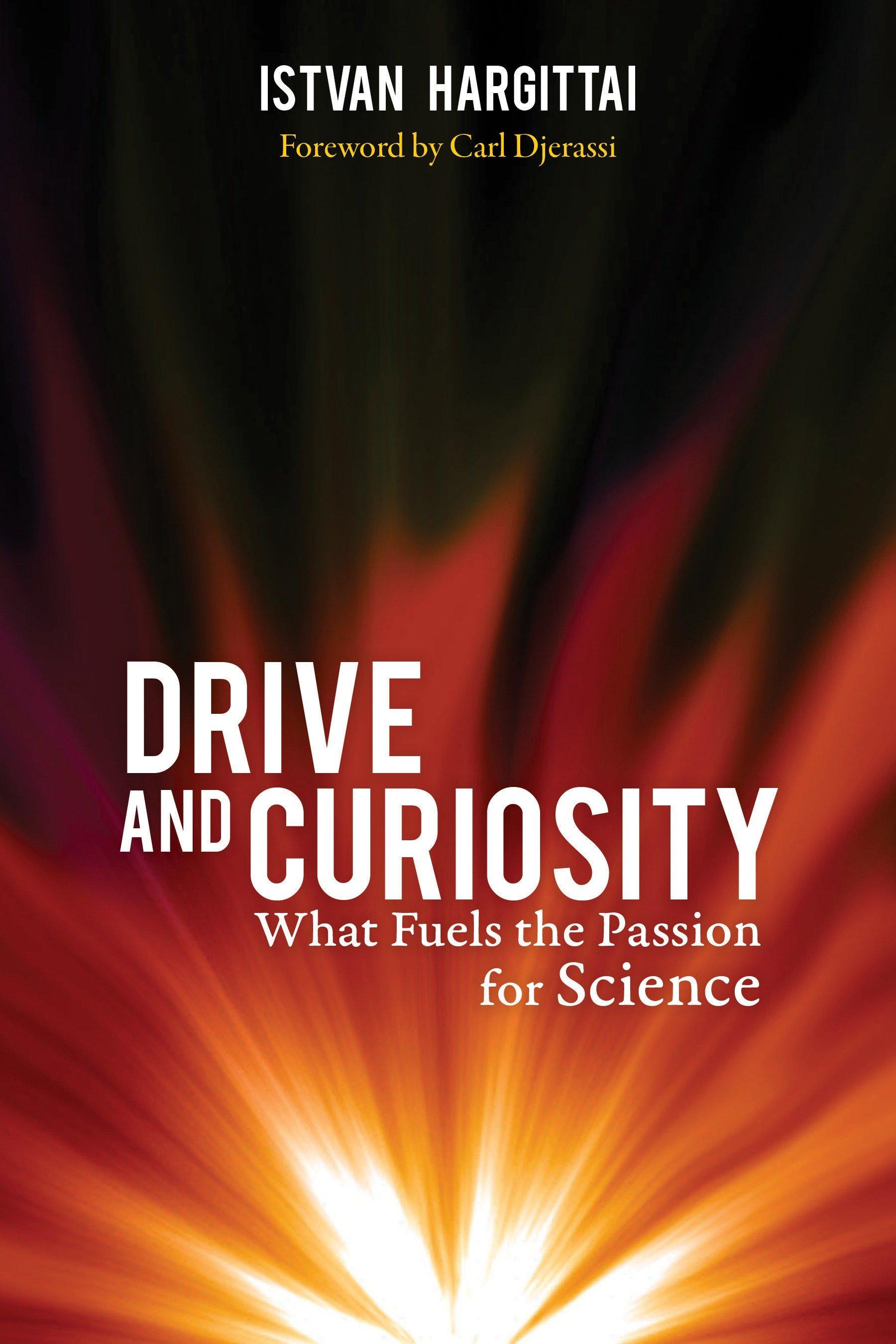 Drive and Curiosity