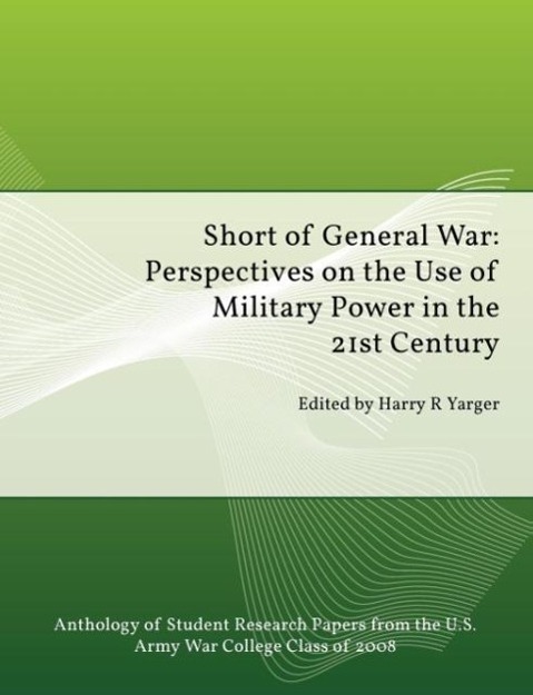 Short of General War