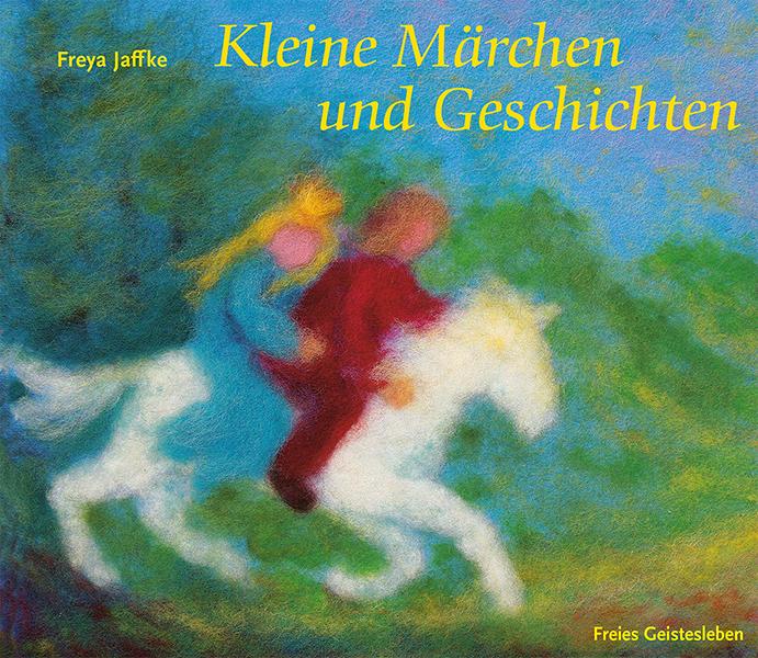 Kleine Märchen und Geschichten zum Erzählen und für Puppenspiele