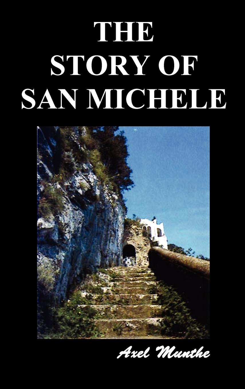 The Story of San Michele