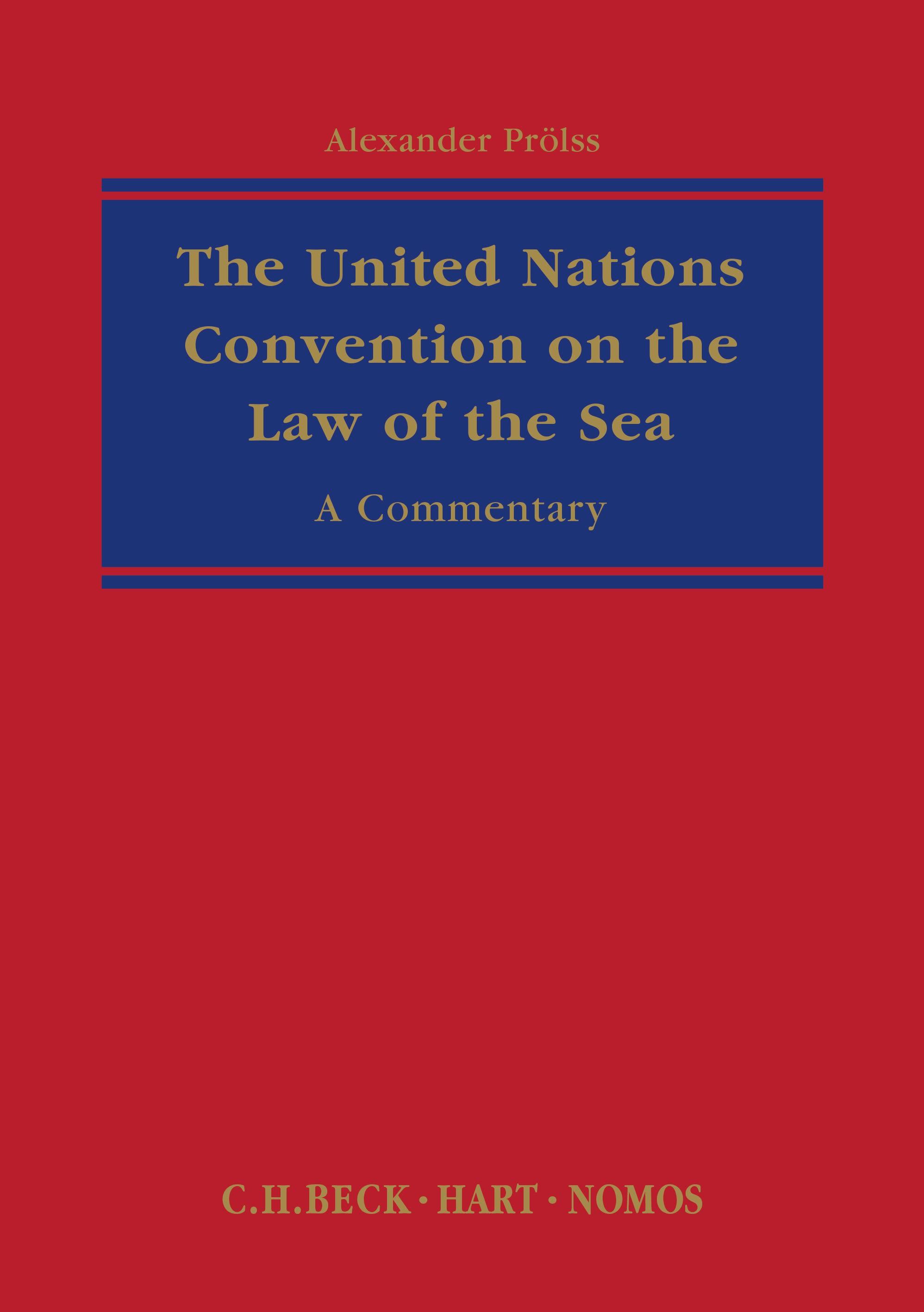 The United Nations Convention on the Law of the Sea