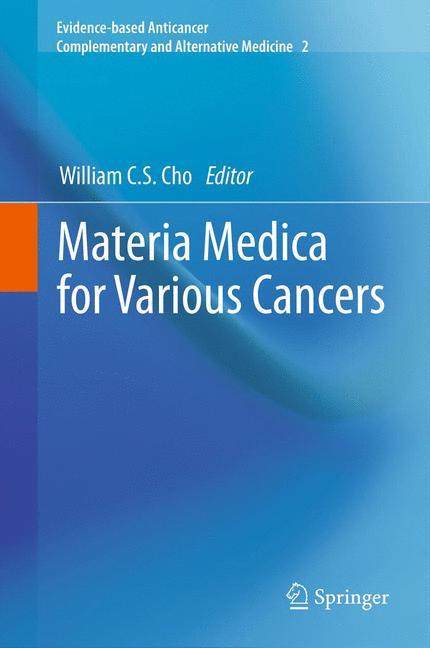 Materia Medica for Various Cancers