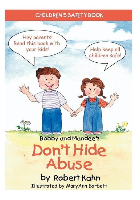 Bobby and Mandee's Don't Hide Abuse