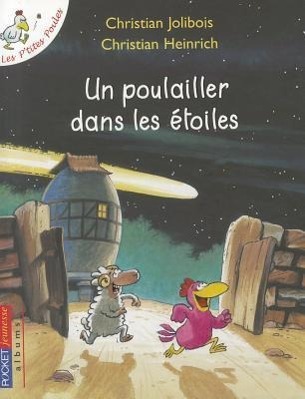 Poulailler Dans Les Etoiles