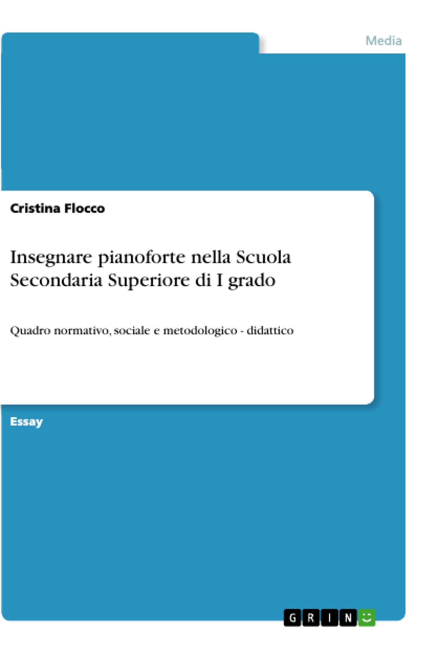 Insegnare pianoforte nella Scuola Secondaria Superiore di I grado