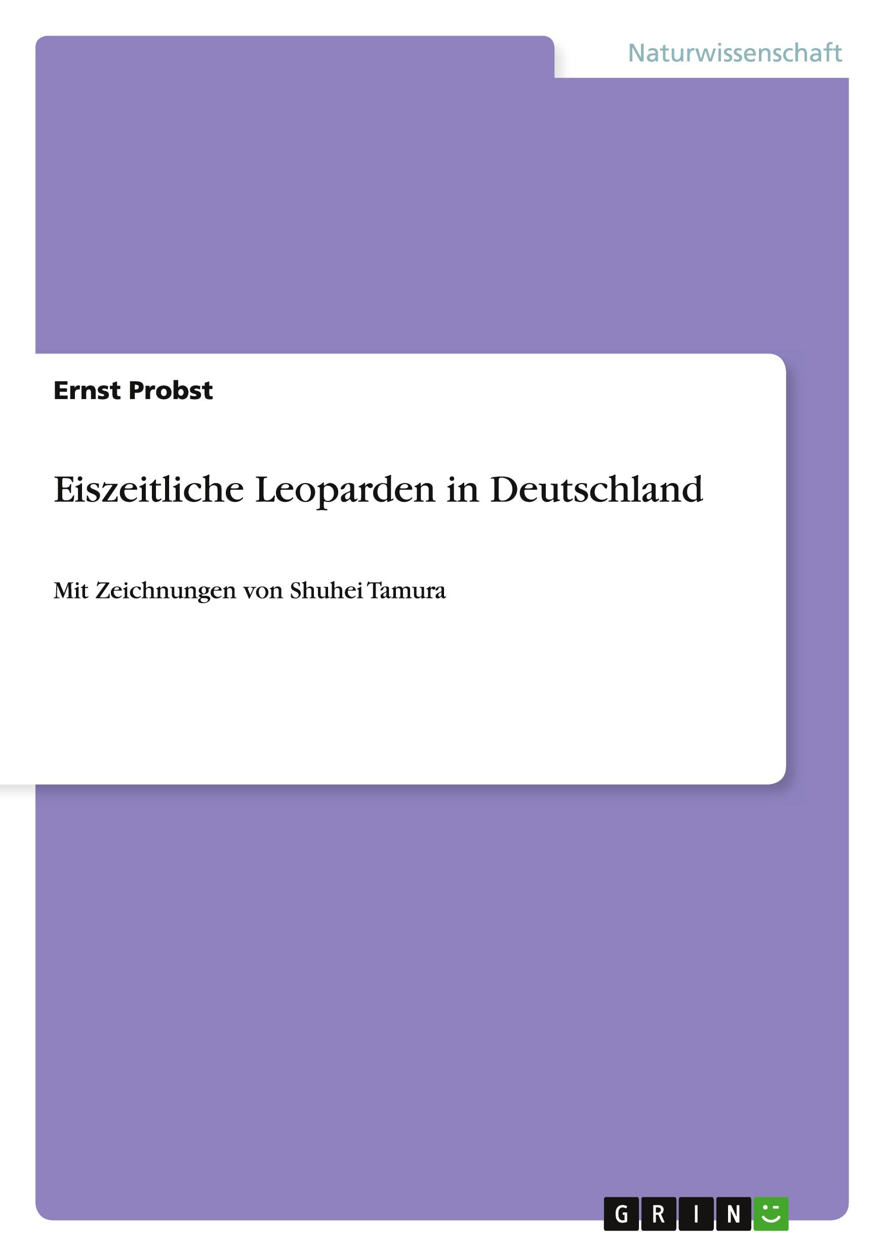 Eiszeitliche Leoparden in Deutschland