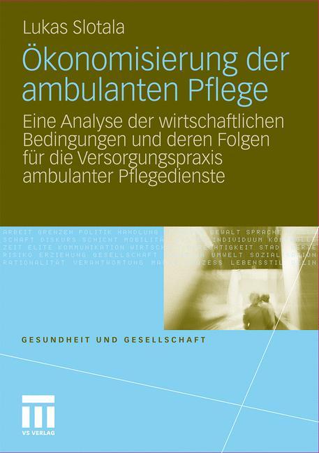 Ökonomisierung der ambulanten Pflege