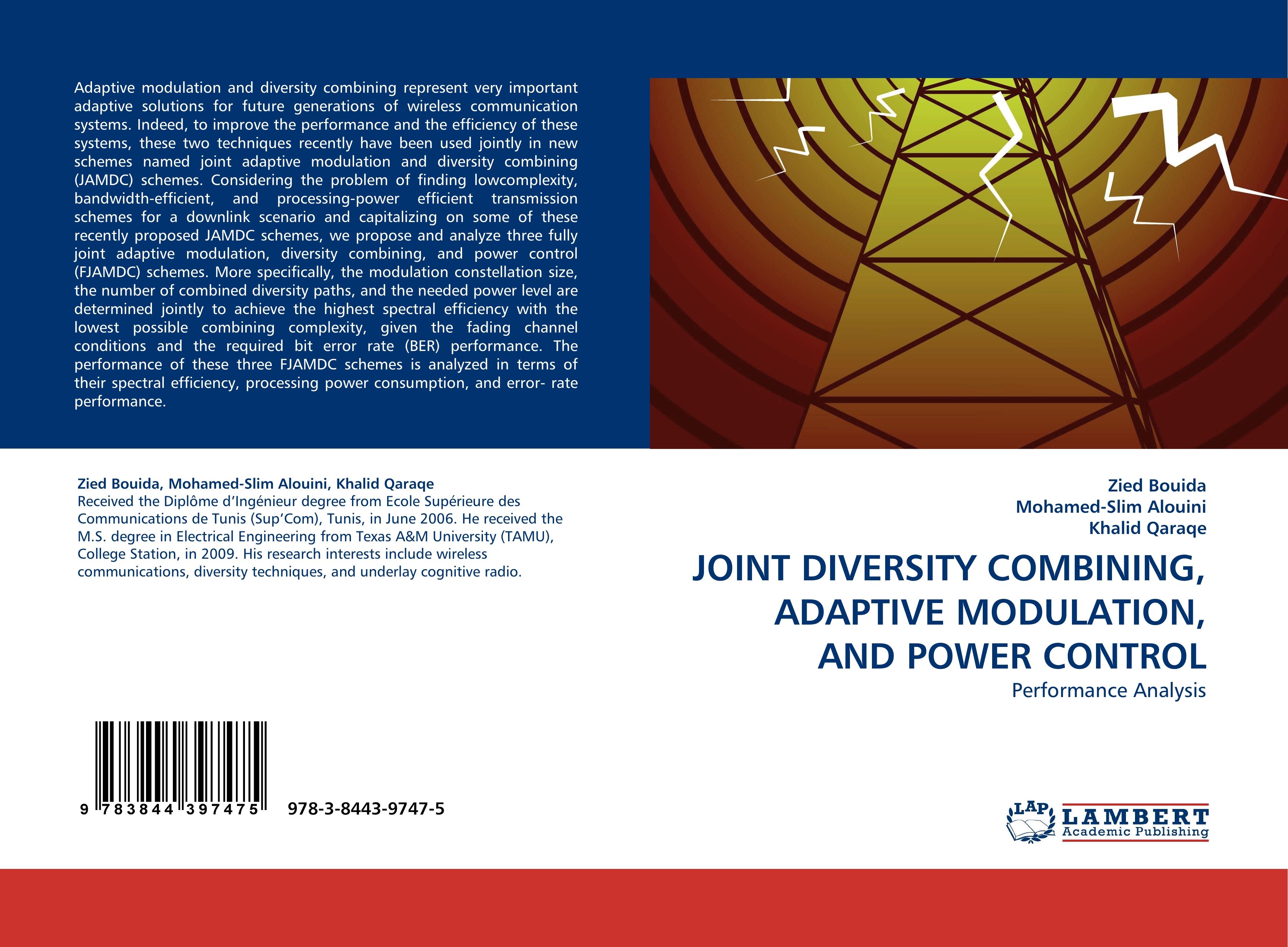 JOINT DIVERSITY COMBINING, ADAPTIVE MODULATION, AND POWER CONTROL