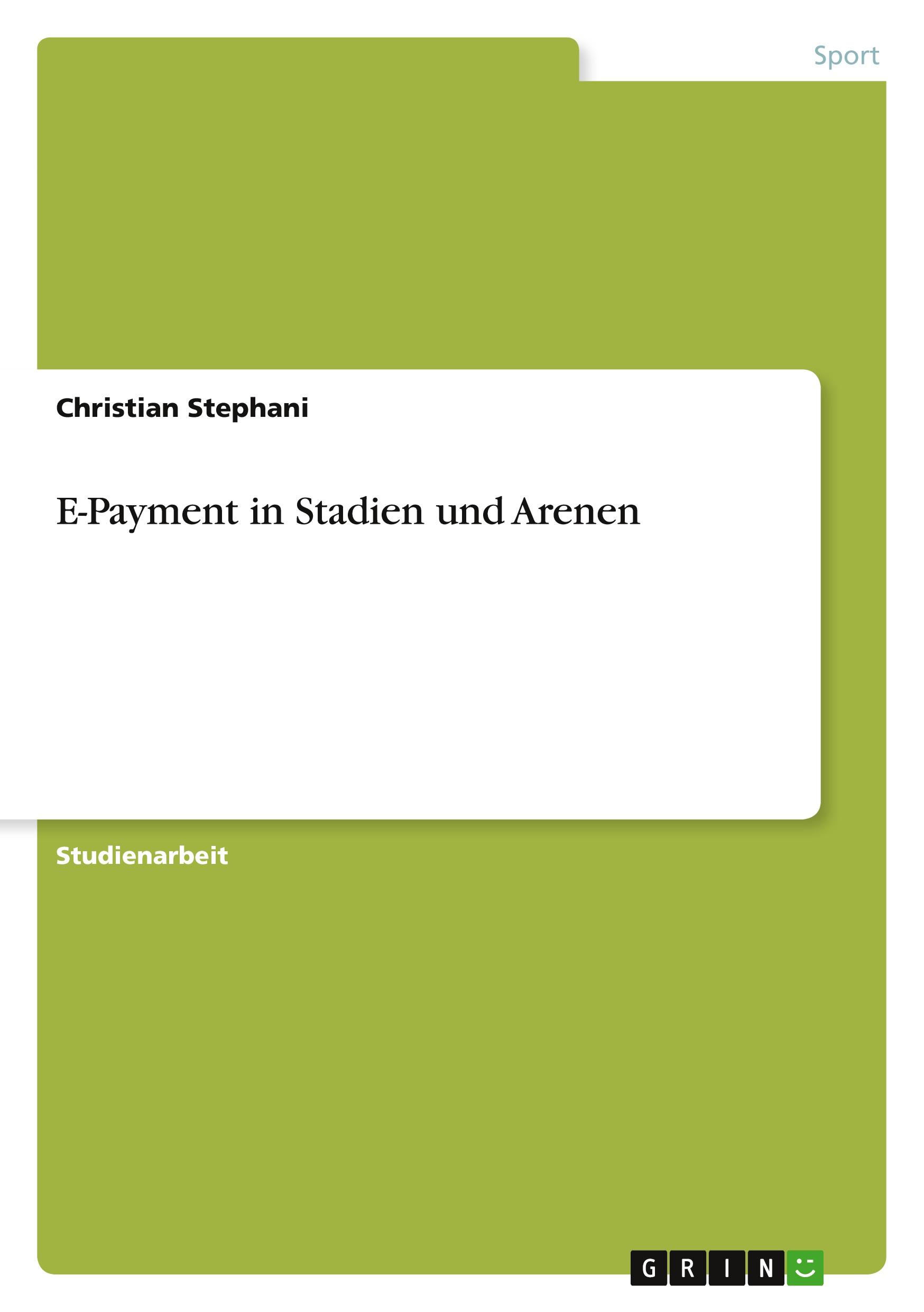 E-Payment in Stadien und Arenen