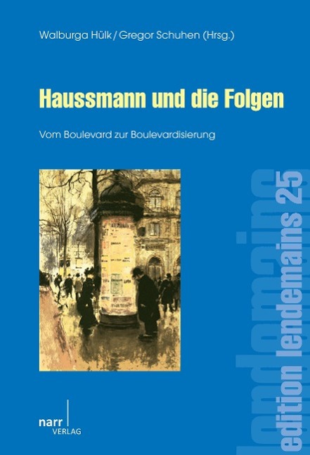 Haussmann und die Folgen