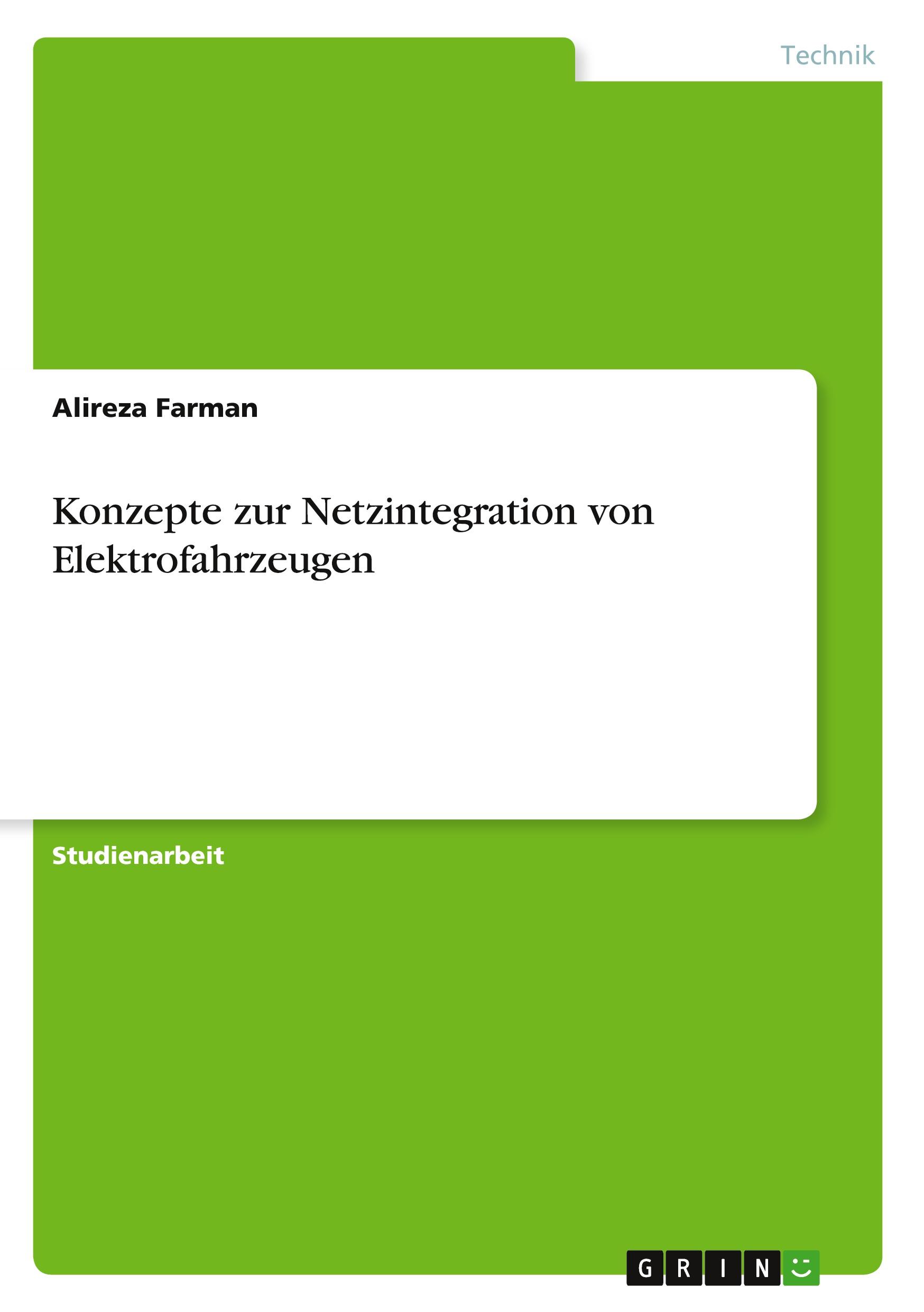 Konzepte zur Netzintegration von Elektrofahrzeugen