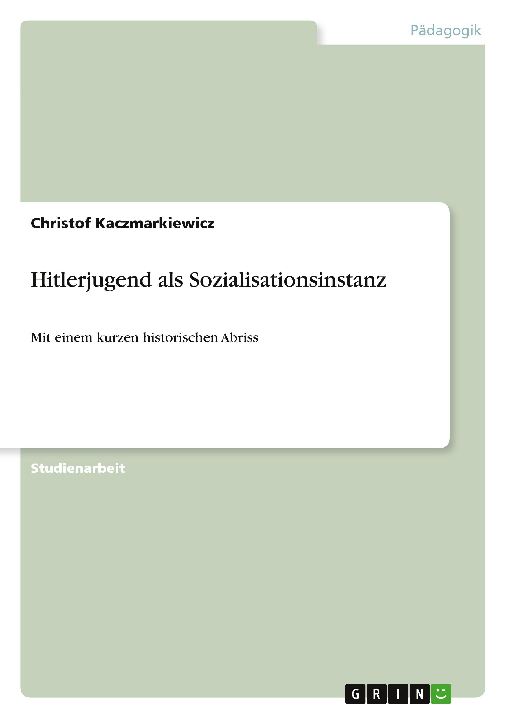 Hitlerjugend als Sozialisationsinstanz