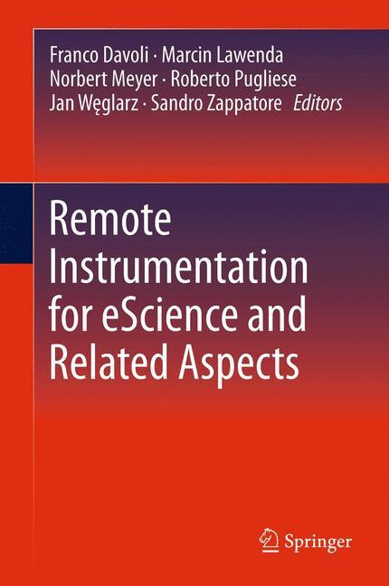 Remote Instrumentation for eScience and Related Aspects