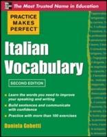 Practice Makes Perfect Italian Vocabulary