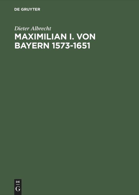 Maximilian I. von Bayern 1573¿1651