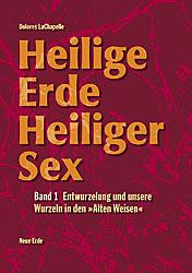 Heilige Erde. Heiliger Sex 1