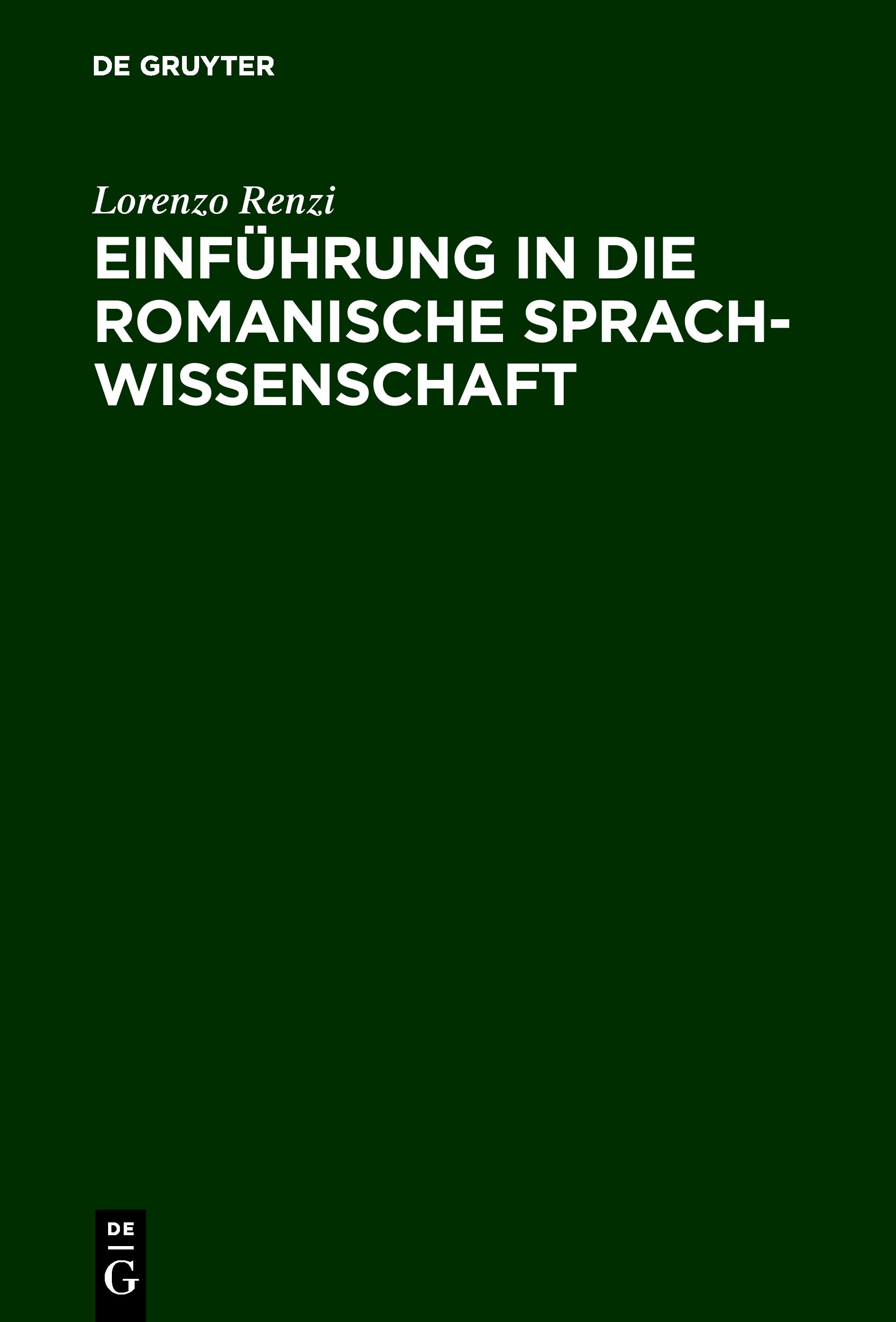 Einführung in die romanische Sprachwissenschaft