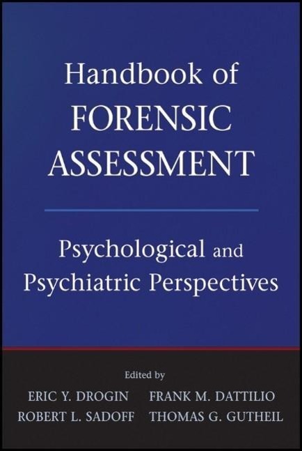 Handbook of Forensic Assessment