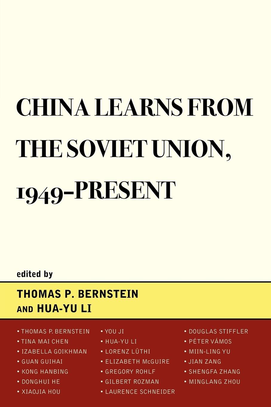 China Learns from the Soviet Union, 1949-Present