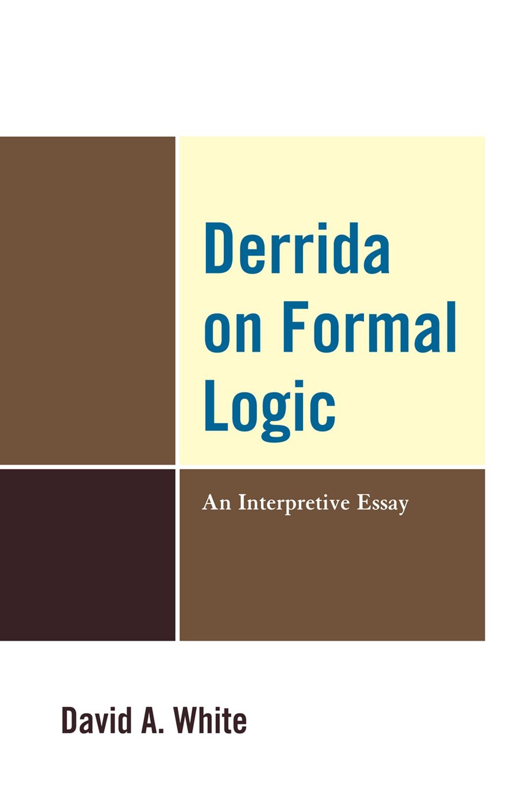 Derrida on Formal Logic