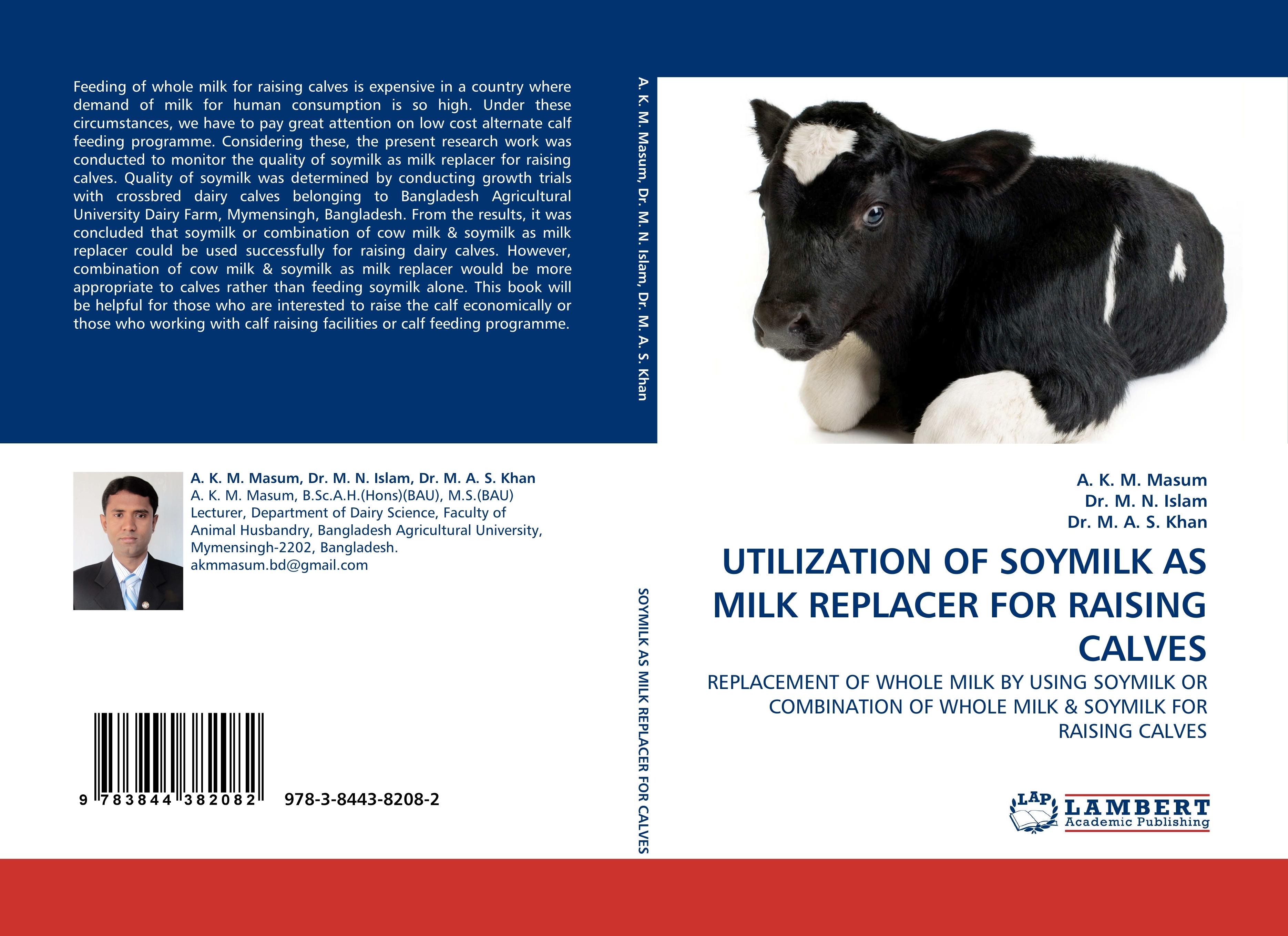 UTILIZATION OF SOYMILK AS MILK REPLACER FOR RAISING CALVES