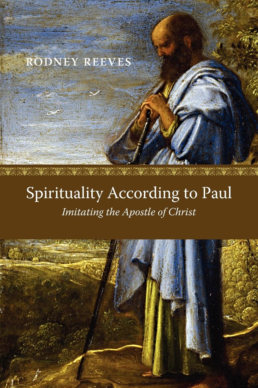 Spirituality According to Paul