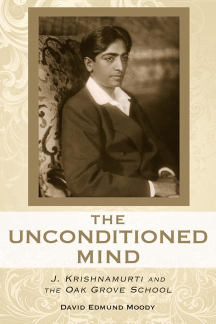 The Unconditioned Mind