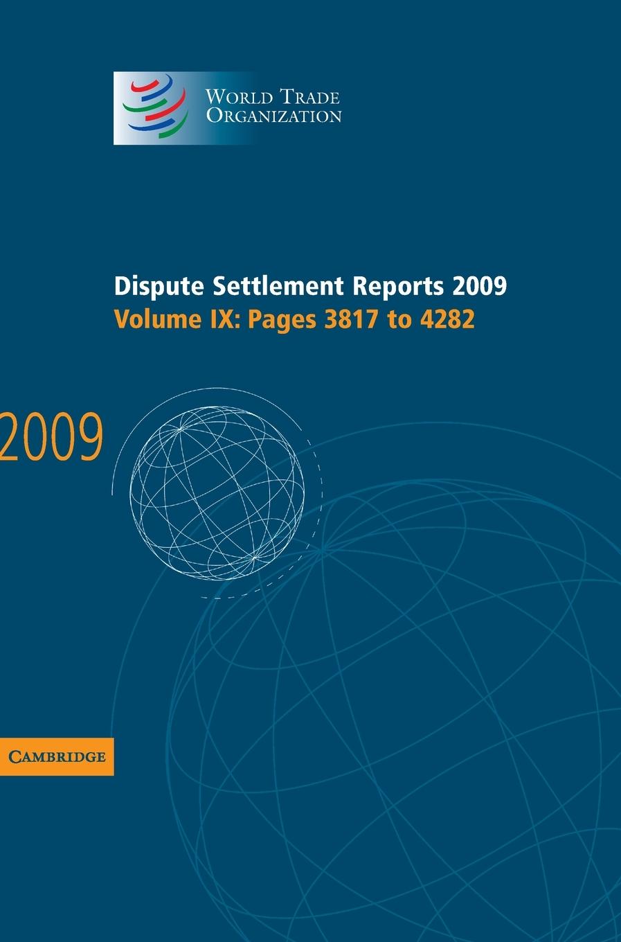 Dispute Settlement Reports 2009