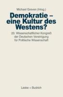 Demokratie ¿ eine Kultur des Westens?