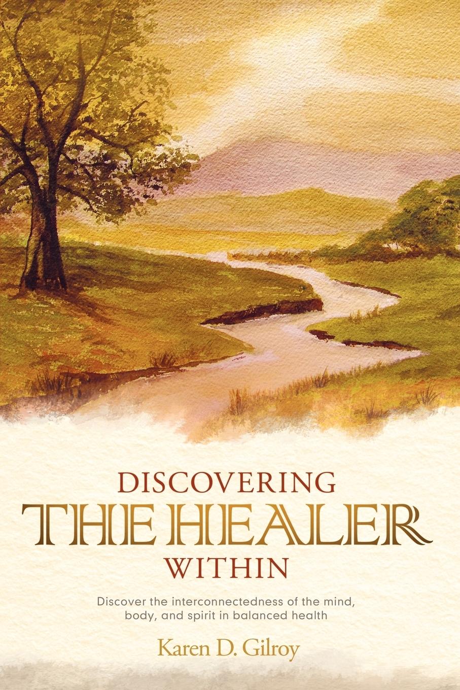 Discovering the Healer Within