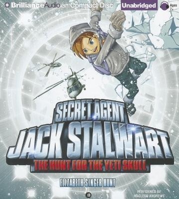 Secret Agent Jack Stalwart: Book 13: The Hunt for the Yeti Skull: Nepal