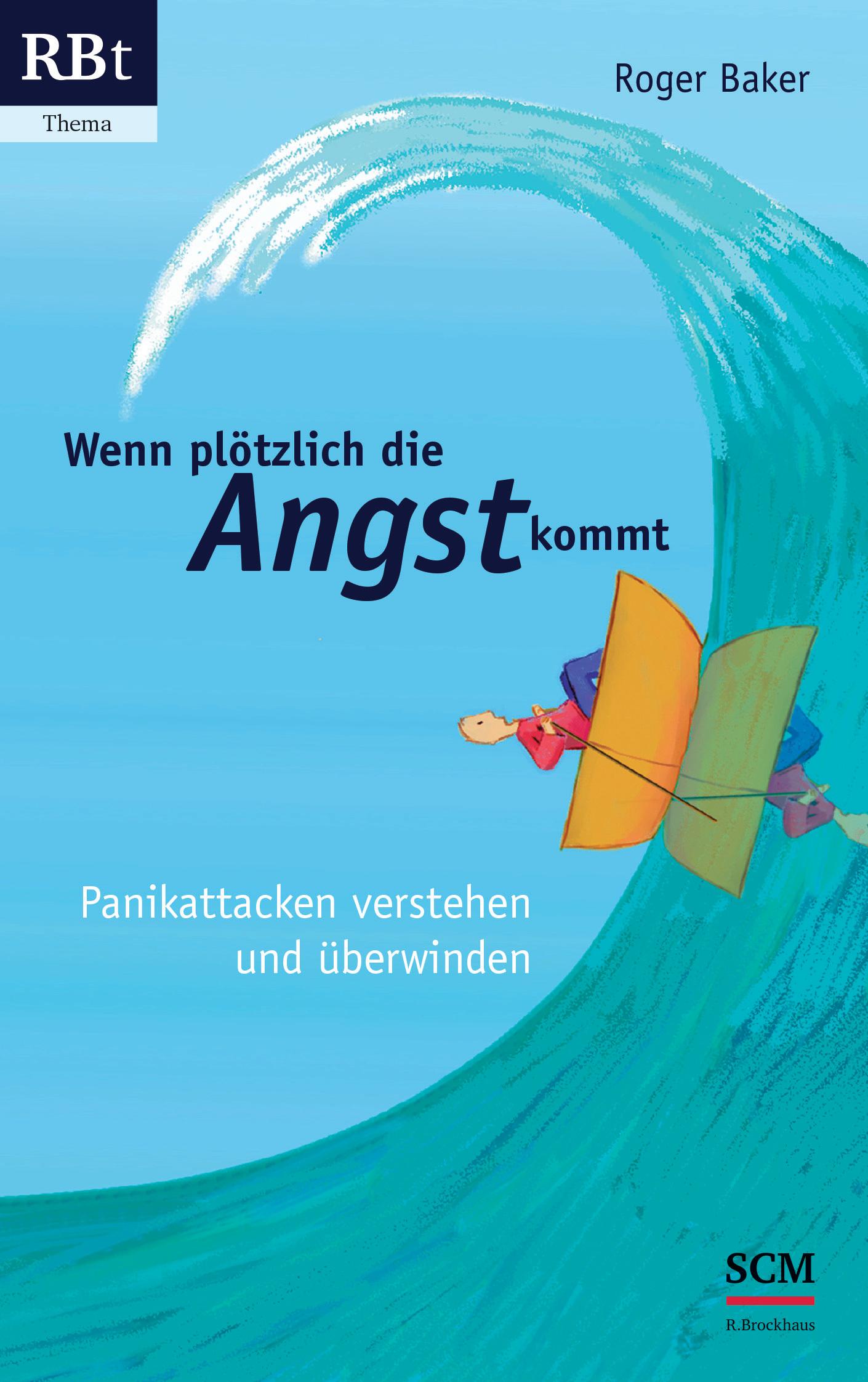 Wenn plötzlich die Angst kommt