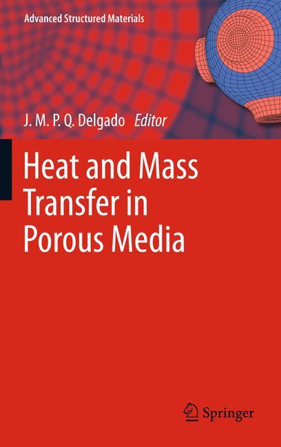 Heat and Mass Transfer in Porous Media