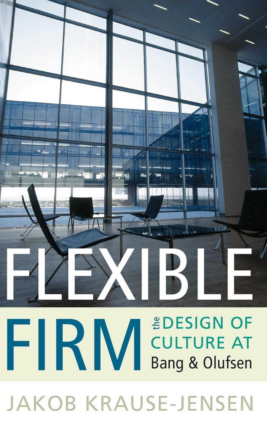 Flexible Firm