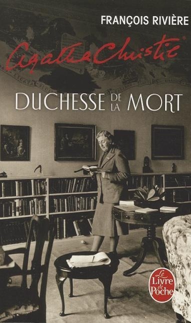 Agatha Christie, Duchesse de la Mort