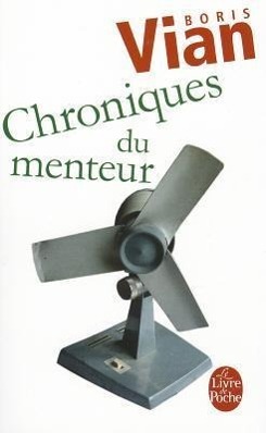 Chroniques Du Menteur