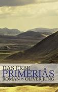 Das Erbe Primerias