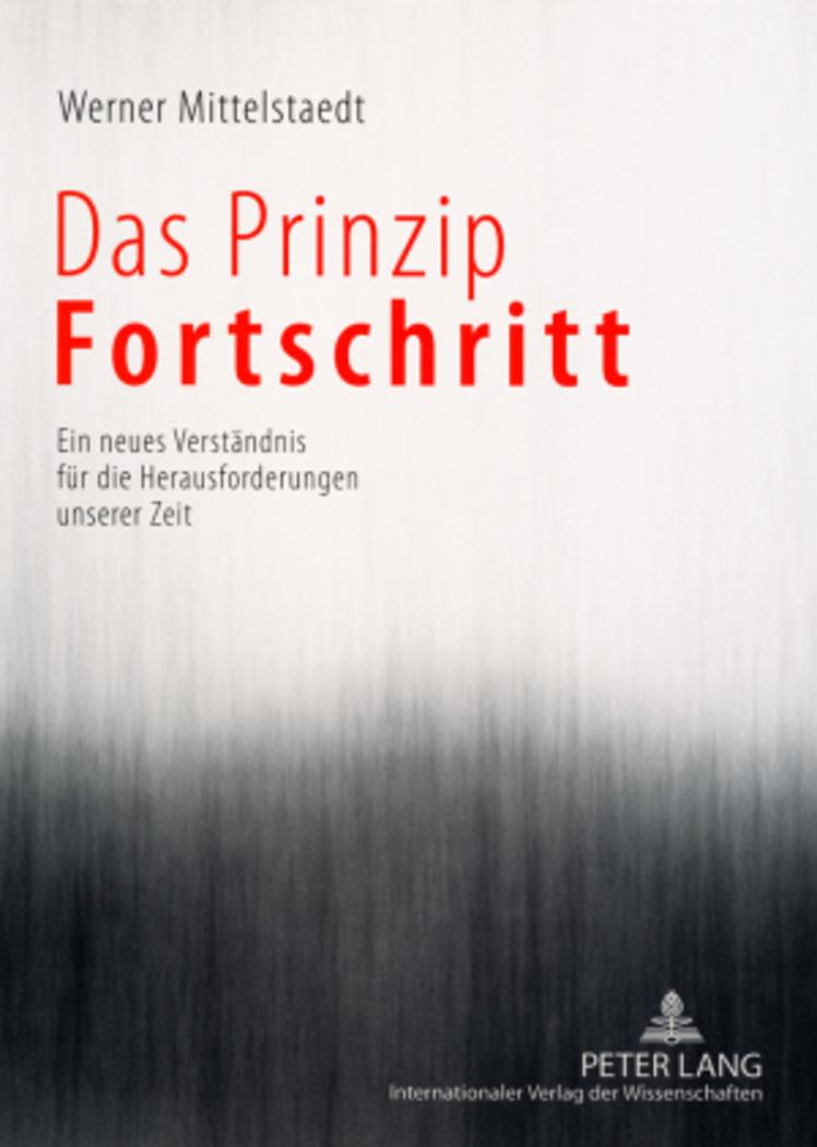 Das Prinzip Fortschritt