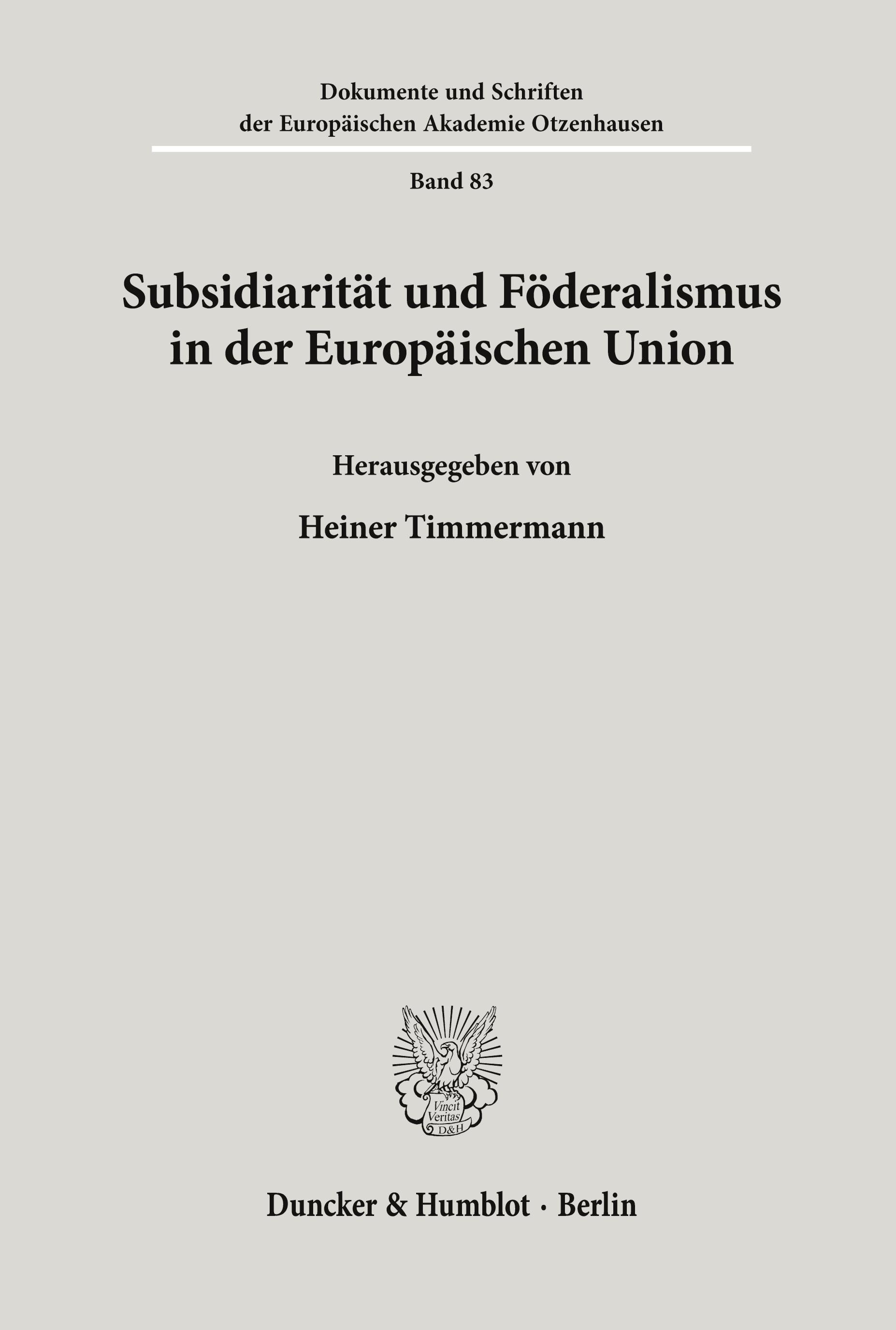 Subsidiarität und Föderalismus in der Europäischen Union.