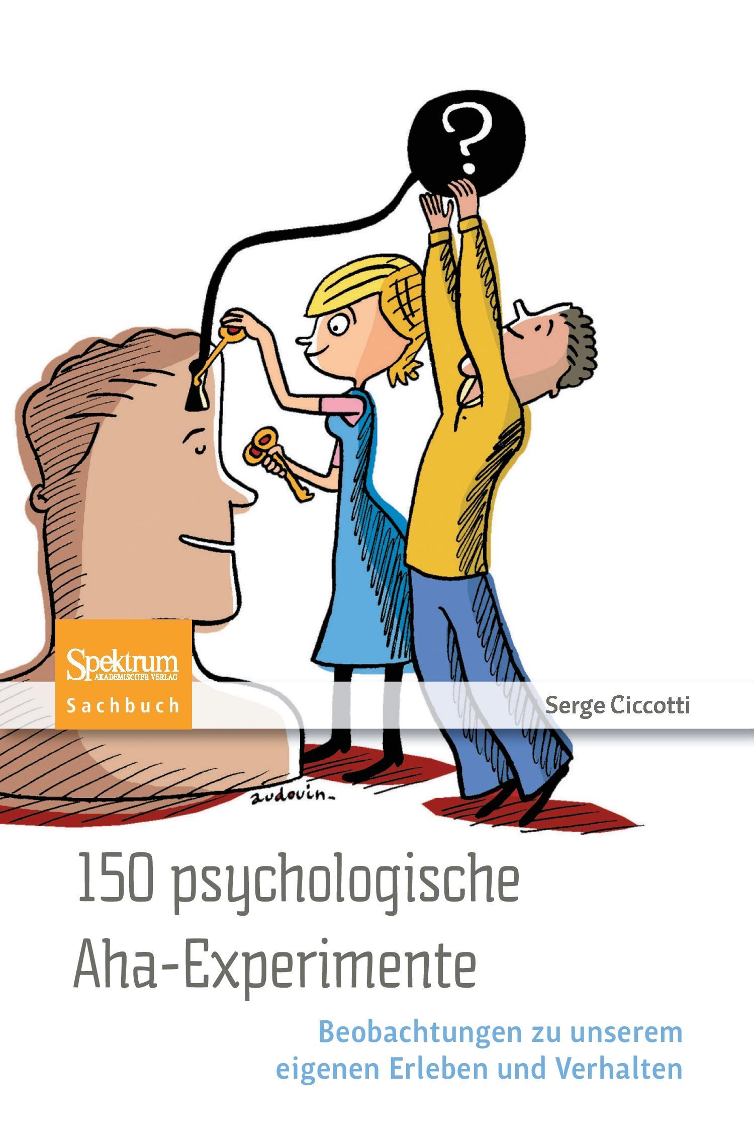 150 psychologische Aha-Experimente